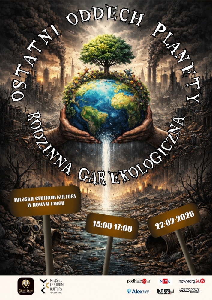 "Ostatni Oddech Planety" w Nowym Targu. Darmowa rodzinna gra edukacyjna już 22 lutego